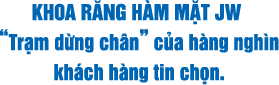 Khoa Răng Hàm Mặt JW