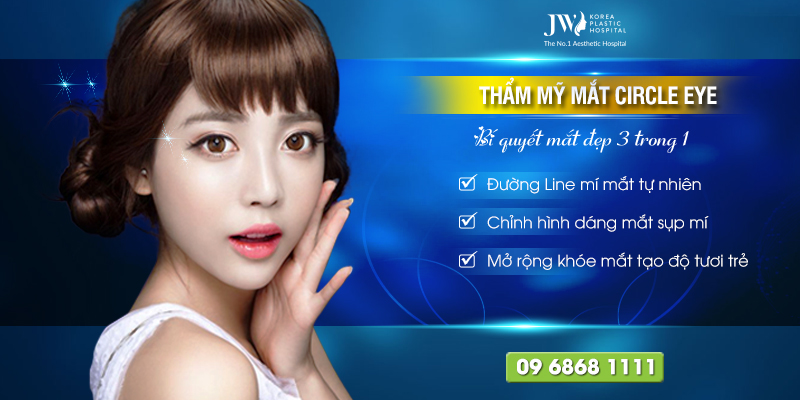 Thẩm mỹ mắt Circle eye