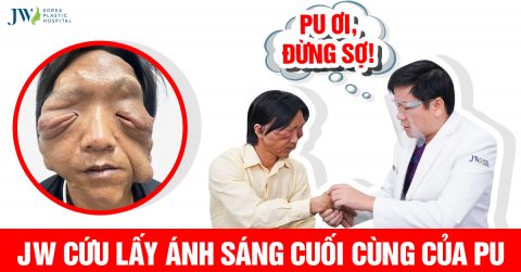 Điều kỳ diệu từ phòng mổ JW mang lại ánh sáng cho Pu