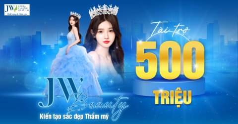  JW BEAUTY CHÍNH THỨC KHỞI ĐỘNG: TÀI TRỢ 500 TRIỆU TÌM KIẾM ĐẠI SỨ 