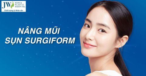 Nâng mũi surgiform ở đâu thì đẹp và an toàn hiện nay?