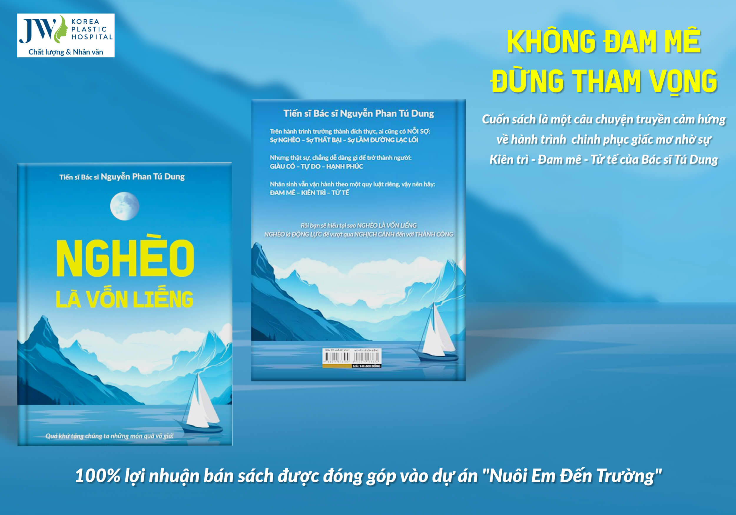 Bác sĩ Tú Dung cho ra mắt sách “Nghèo là vốn liếng”