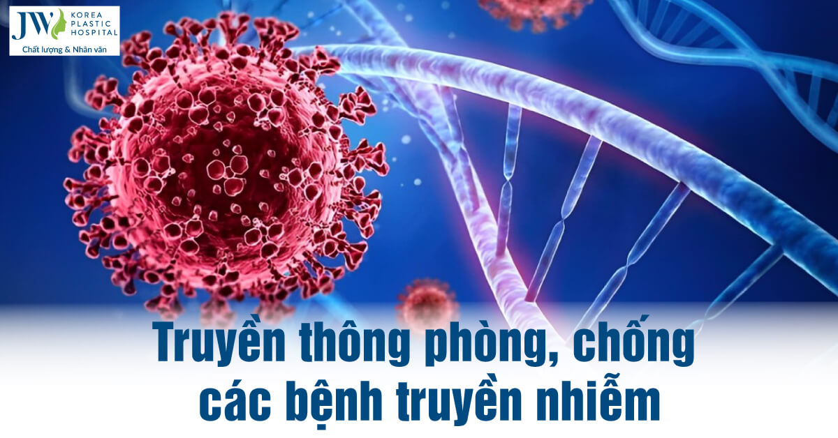 Truyền thông phòng, chống các bệnh truyền nhiễm