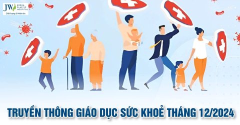 Truyền thông giáo dục sức khỏe tháng 12 năm 2024