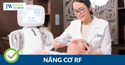 Nâng cơ RF: Giải pháp trẻ hóa, đánh bay nếp nhăn không xâm lấn