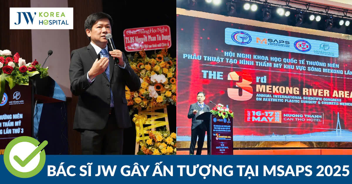 Bệnh viện JW khẳng định vị thế Quốc tế tại Hội nghị khoa học Tạo hình Thẩm mỹ MSAPS 2025