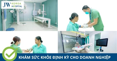 Khám Sức Khỏe Định Kỳ Doanh Nghiệp – Báo Giá & Ưu Đãi Tại JW