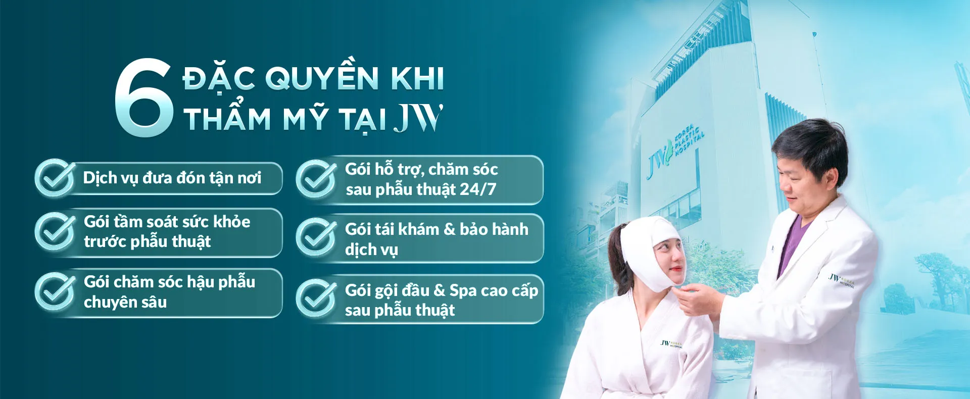 benh-vien-jw-voi-6-dac-quyen-vip-danh-cho-khach-hang-thuong-luu