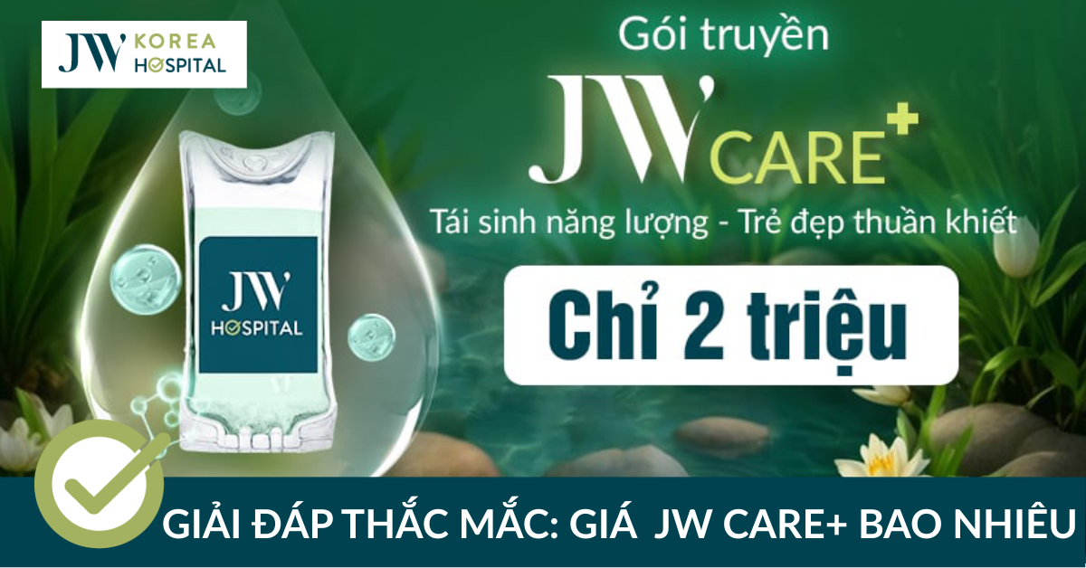 Giá JW Care+ bao nhiêu? Chi tiết 3 gói truyền JW Care+ theo từng nhu cầu