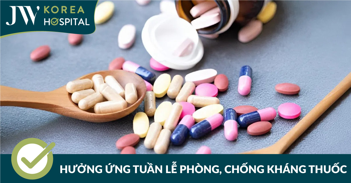 Hưởng ứng Tuần lễ truyền thông phòng, chống kháng thuốc – World AMR Awareness Week (18–24/11/2025)
