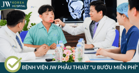 bệnh viện je hơn 10 năm phẫu thuật u bướu miễn phí