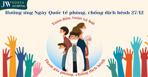 Hưởng ứng Ngày Quốc tế phòng chống dịch bệnh 27/12/2025