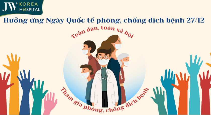 ngày quốc tế phòng chống dịch bệnh 27/12