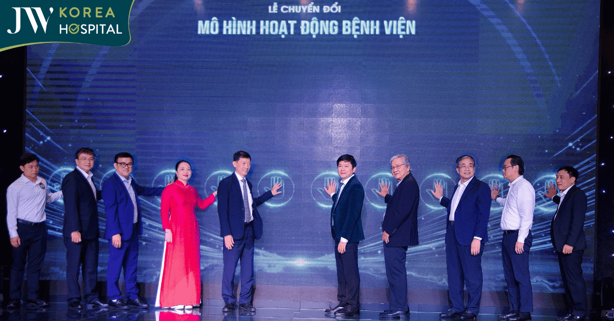 Bệnh viện JW Hàn Quốc chính thức chuyển đổi mô hình bệnh viện đa khoa