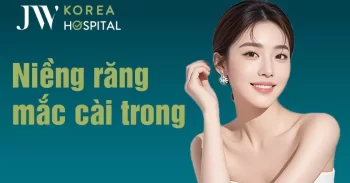 Niềng Răng Mắc Cài Mặt Lưỡi (Mặt Trong) Tại Bệnh Viện JW Có Gì?