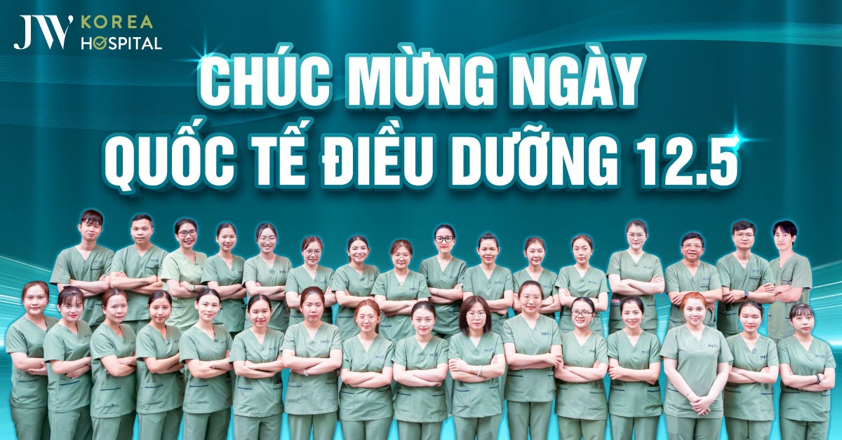 Bệnh viện JW mừng Ngày Quốc tế Điều dưỡng 12/5: Tri ân những “chiến binh áo trắng”