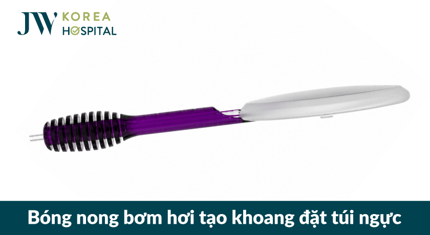 Dụng cụ bơm nong hơi tạo khoang đặt túi ngực