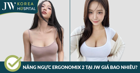 Nâng ngực túi Ergonomix 2 tại Bệnh viện JW giá bao nhiêu?