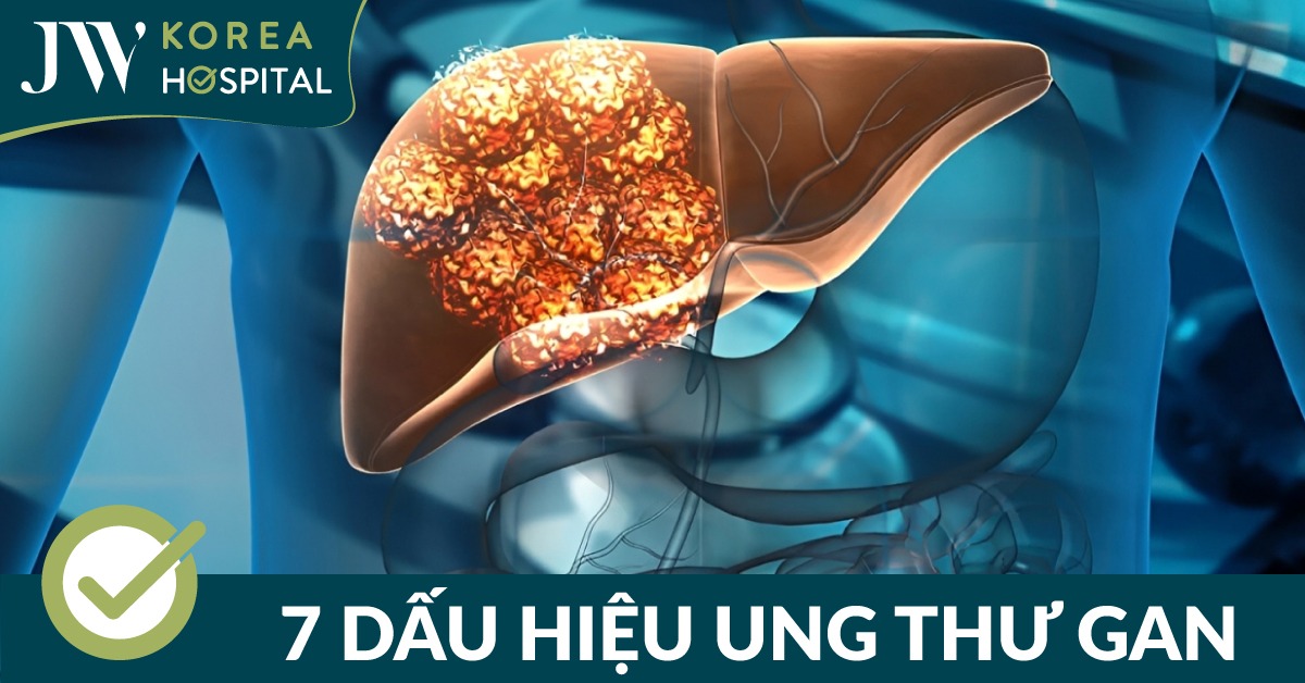 7 Dấu hiệu ung thư gan không thể bỏ qua