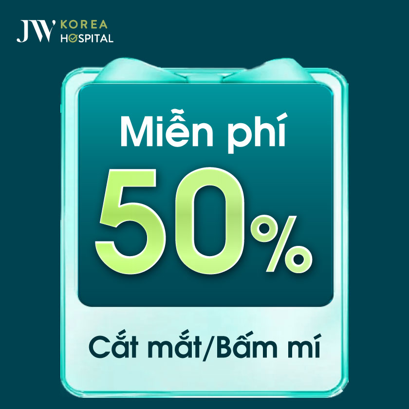 bệnh viện JW miễn phí 50% khi cắt mắt, bấm mí
