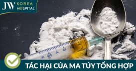 Nhận biết các loại ma túy tổng hợp để phòng tránh và bảo vệ sức khỏe