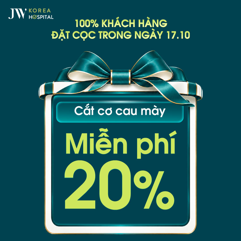 Bệnh viện JW miễn phí 20% cắt cơ cau mày