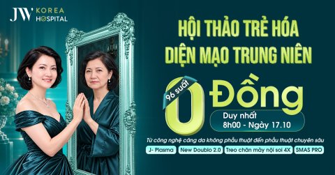 Bệnh viện JW tặng 96 suất thẩm mỹ 0 đồng tại Hội thảo trẻ hóa diện mạo trung niên