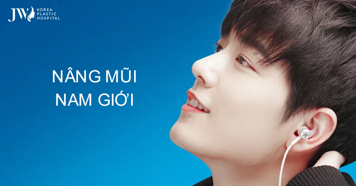 Phẫu thuật nâng mũi nam đẹp chuẩn sao Hàn