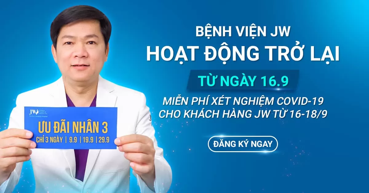 TIN VUI: Sau 15/9 Bệnh viện JW mở cửa đón khách hàng, “bình thường mới” sau đại dịch