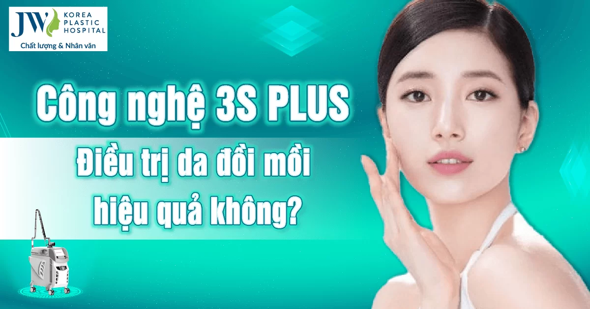 Da đồi mồi cải thiện hoàn toàn khi điều trị công nghệ 3S PLUS tại JW