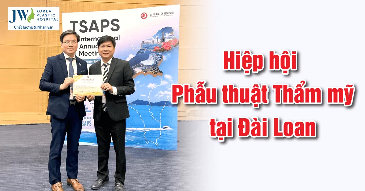 Bác sĩ Tú Dung tham dự Hiệp hội Phẫu thuật Thẩm mỹ tại Đài Loan (TSAPS)