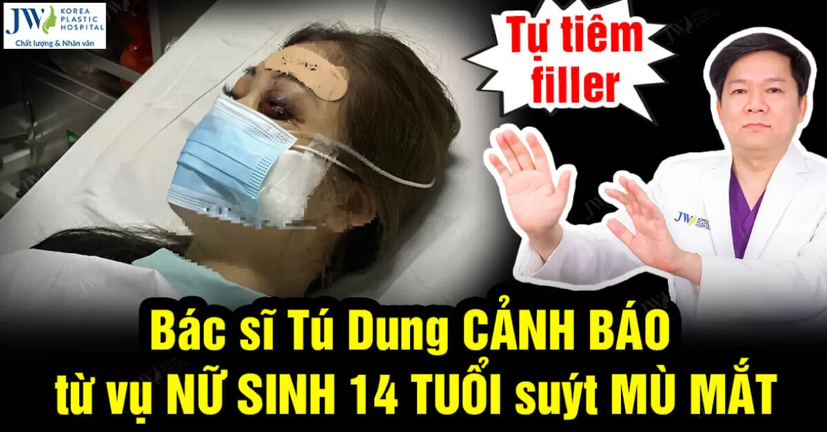 Bác sĩ Tú Dung cảnh báo về vụ tự tiêm filler tại nhà, nữ sinh 14 tuổi suýt mù mắt