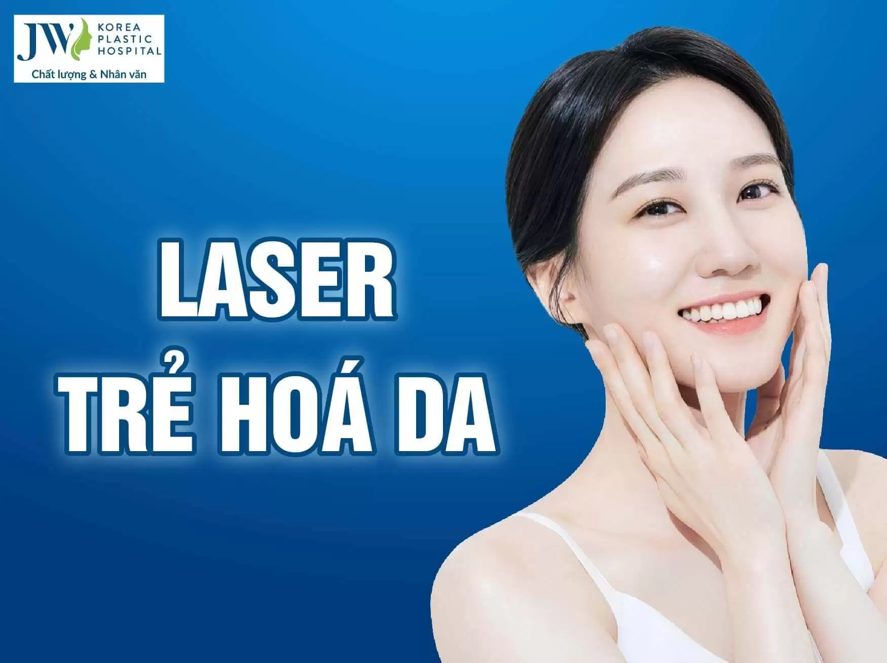 benh vien jw dieu tri laser tre hoa da